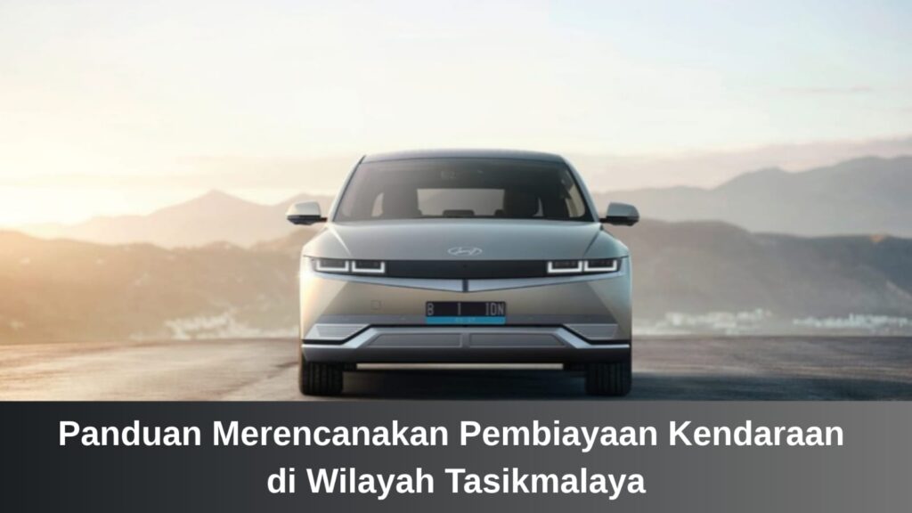 Tabel perhitungan kredit mobil Hyundai Tasik