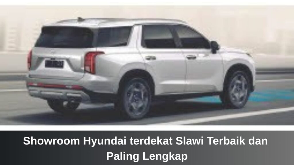Unit kendaraan terbaru di Showroom Hyundai terdekat Slawi di bawah naungan dealer resmi HyundaiCiayumajakuning